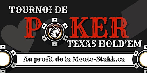 Poker de La Meute Stakk.ca