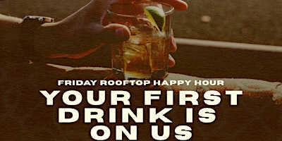 Friday Rooftop Happy Hour at Lost Society