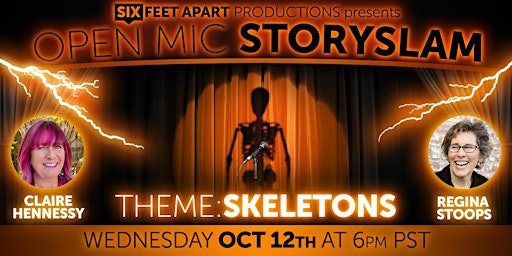 Open Mic StorySlam - Oct. 12th 6pm PST