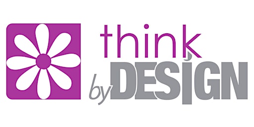 Imagem principal do evento THINK BY DESIGN™