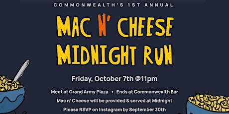 Midnight Mac N' Cheese Run