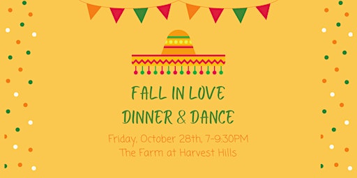Fall in Love: Dinner & Dance!