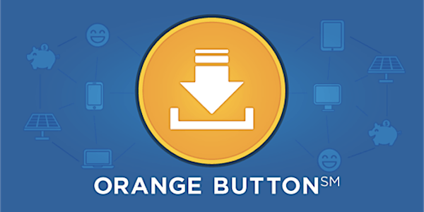 Orange Button 30-Day Public Taxonomy Review Webinar #1