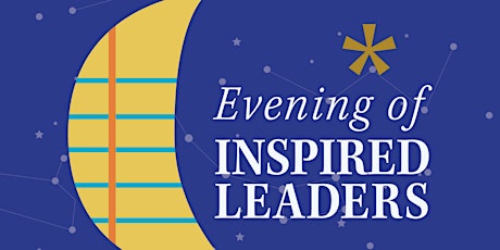 Evening of Inspired Leaders 2022