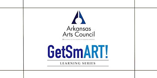 GetSmART! Learning Series: Building your Business + Revenue as an Artist