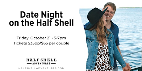 Date Night on the Half Shell