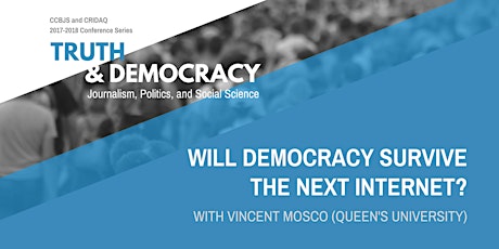 Will Democracy Survive the Next Internet? primary image