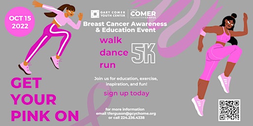Second Annual "Get Your Pink On" Breast Cancer Awareness Walk and Run