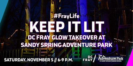 Keep It Lit // Glow Takeover at Sandy Spring Adventure Park