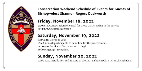 Bishop-elect Duckworth's Consecration Weekend Events for Invited Guests