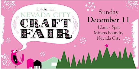 Nevada City Winter Craft Fair