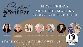 First Friday Meet the Maker at Crafted Scent Bar