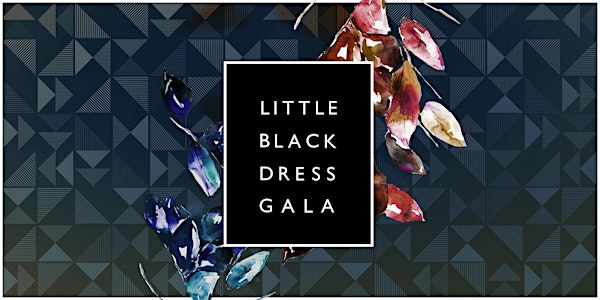 Little Black Dress Gala Private VIP Dinner