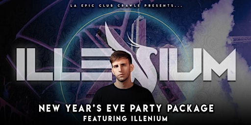 NEW YEARS EVE ILLENIUM Las Vegas Party Package 2023 primary image
