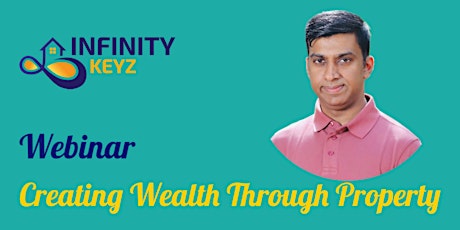 Creating Wealth Through Property