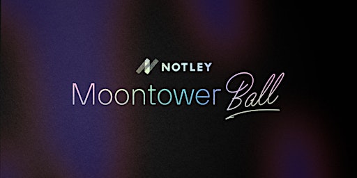Moontower Ball