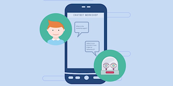 Learn How to Build Your First Chatbot - Technical Hands-on Workshop