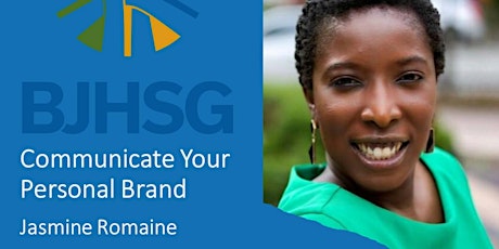 Communicate Your Personal Brand with Jasmine Romaine