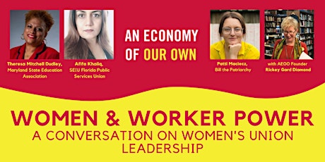 A Zoom Of Our Own: Women & Worker Power