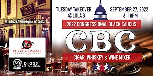 CBC Tuesday Takeover - Cigar, Whiskey & Wine Mixer