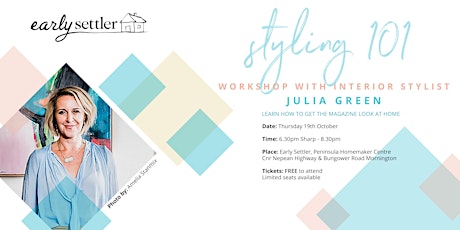 Styling 101 Workshop with Interior Stylist Julia Green primary image