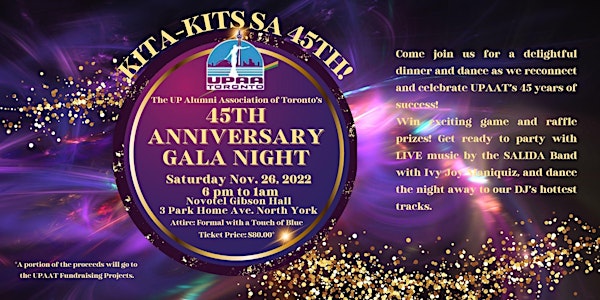 Kita Kits sa 45th!  UPAAT's 45th Anniversary Gala Night