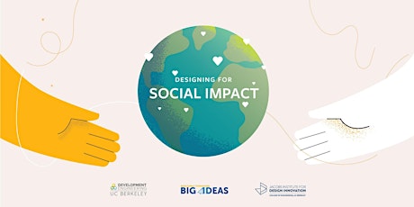 Designing for Social Impact