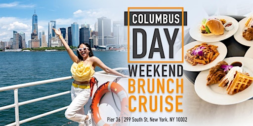 Columbus Day Weekend Brunch Cruise 2022