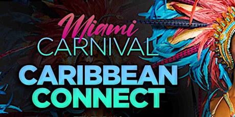 Miami Carnival Caribbean Connect