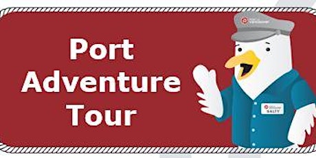 Port Adventure Family Tour