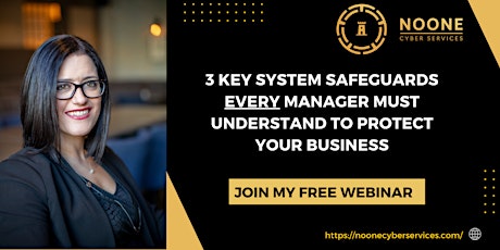 3  system safeguards every Manager must understand to protect your business
