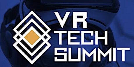 VR Tech Summit (3rd Annual)
