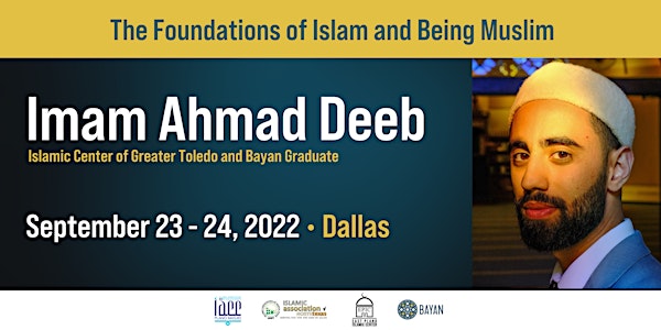 The Foundations of Islam and Being Muslim: Evening Program