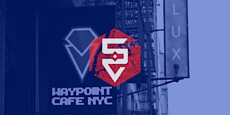 5 Deadly Venoms Presents: NY Excelsior vs Atlanta Reign at Waypoint Cafe