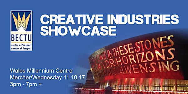 Dathlu'r Diwydiannau Creadigol - Creative Industries Showcase