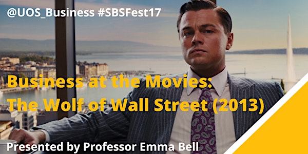 Business at the Movies: The Wolf of Wall Street (2013)