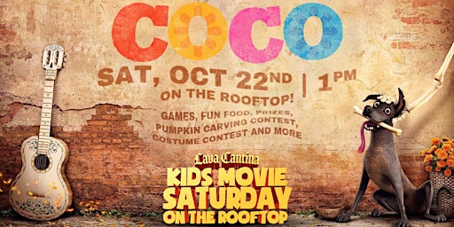 Coco- Kids Movie ON THE ROOFTOP - Lava Cantina