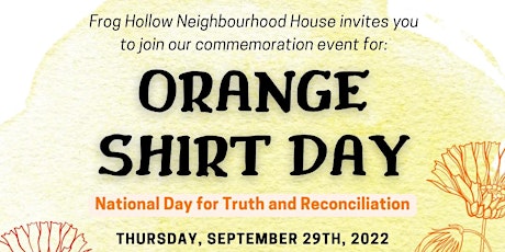 NEIGHBOURHOOD FOOD WEEK: Orange Shirt Day @ Frog Hollow Neighbourhood House