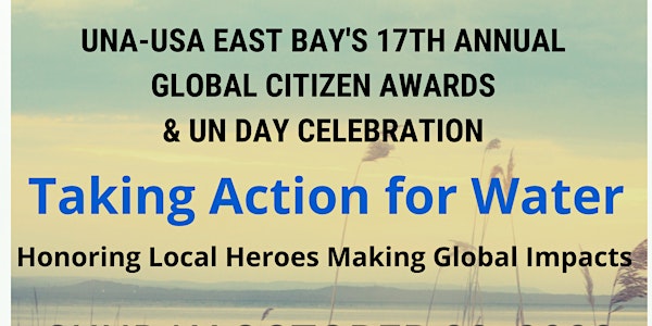 UNA East Bay's Global Citizen Awards: Taking Action for Water