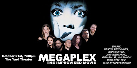 Megaplex: The Improvised Movie