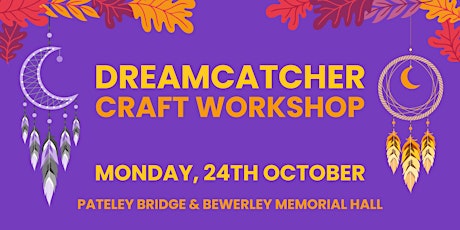Dreamcatcher Making Workshop