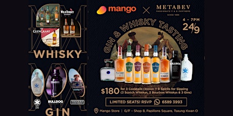 Mango Store X Metabev Gin & Whisky Tasting Event