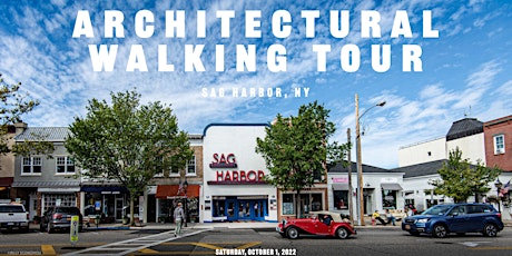 Sag Harbor Architectural Walking Tour