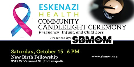 Community Candlelight Ceremony: Pregnancy, Infant, and Child Loss