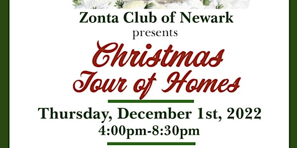 Zonta Club of Newark Christmas Tour of Homes