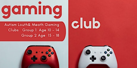 Gaming Club 10 - 14  Agegroup  6pm Sept 26 2022  8 weeks