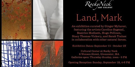 Virtual Artists Talk - Land, Mark exhibit, Cultural Center at Rocky Neck