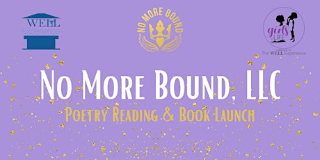 No More Bound, LLC Poetry Reading and Book Launch