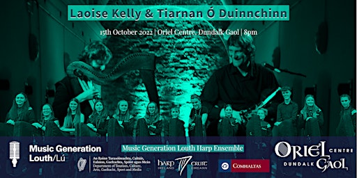 Lá na Cruite  Concert- Laoise Kelly (harp)/Tiernan Ó Duinnchinn (pipes)