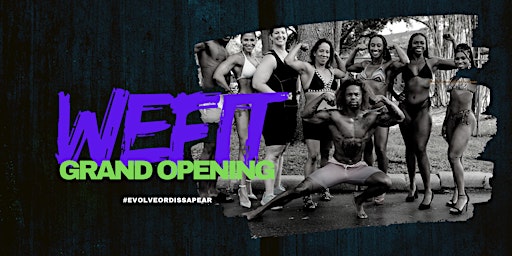 WEFiT Grand Opening